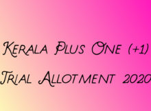 Kerala Plus One Trial Allotmet 2020