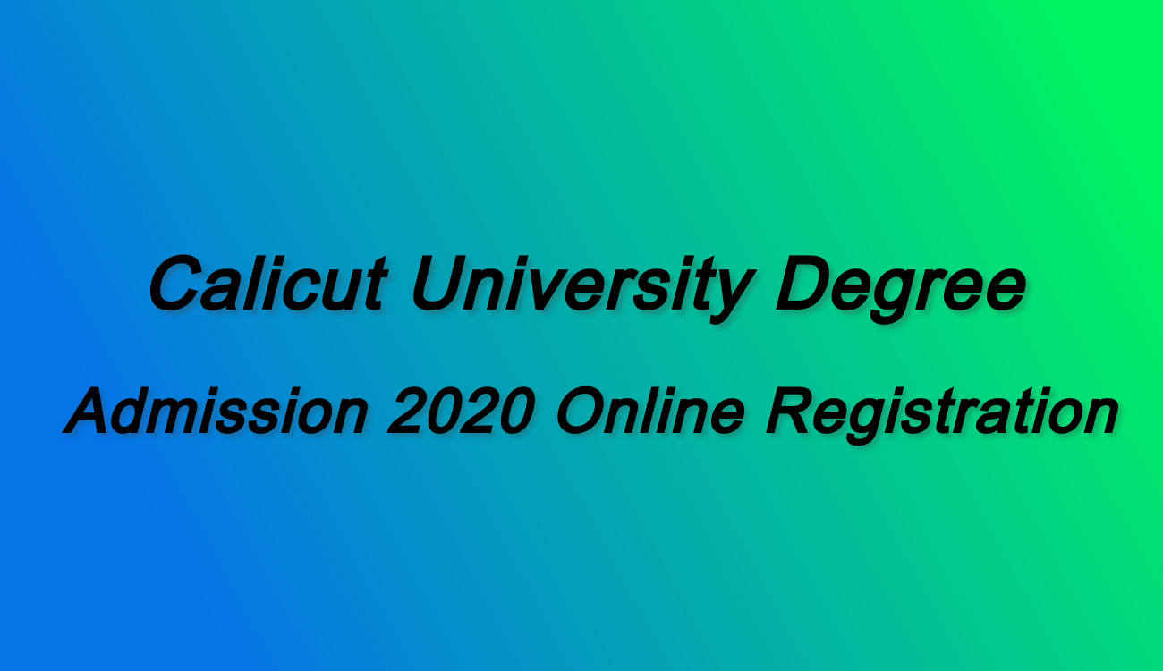 Calicut University Degree Online Admission 2020