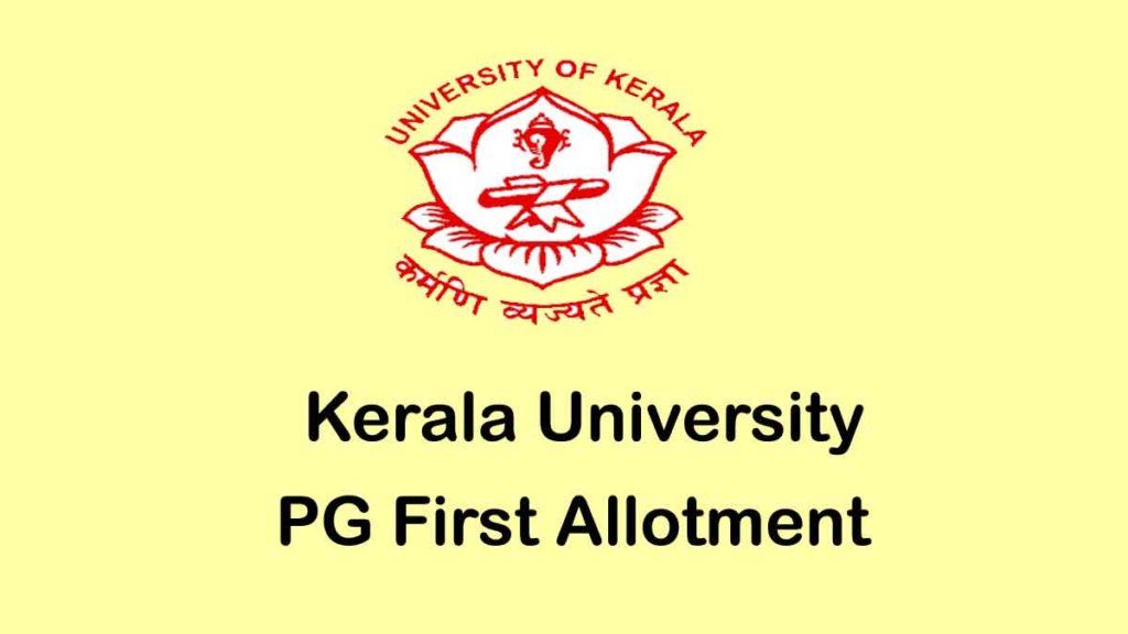 Kerala University PG First Allotment 2020