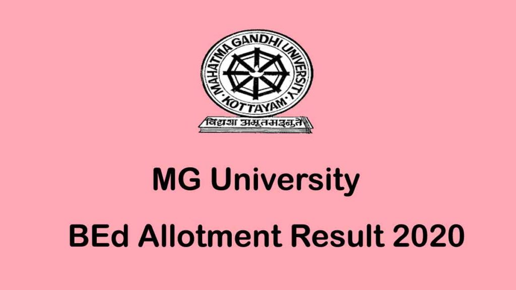 MG University BEd Trial Allotment 2022 (Published) Check Cap.mgu.ac