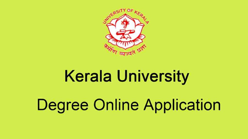 Kerala University Degree Online Application