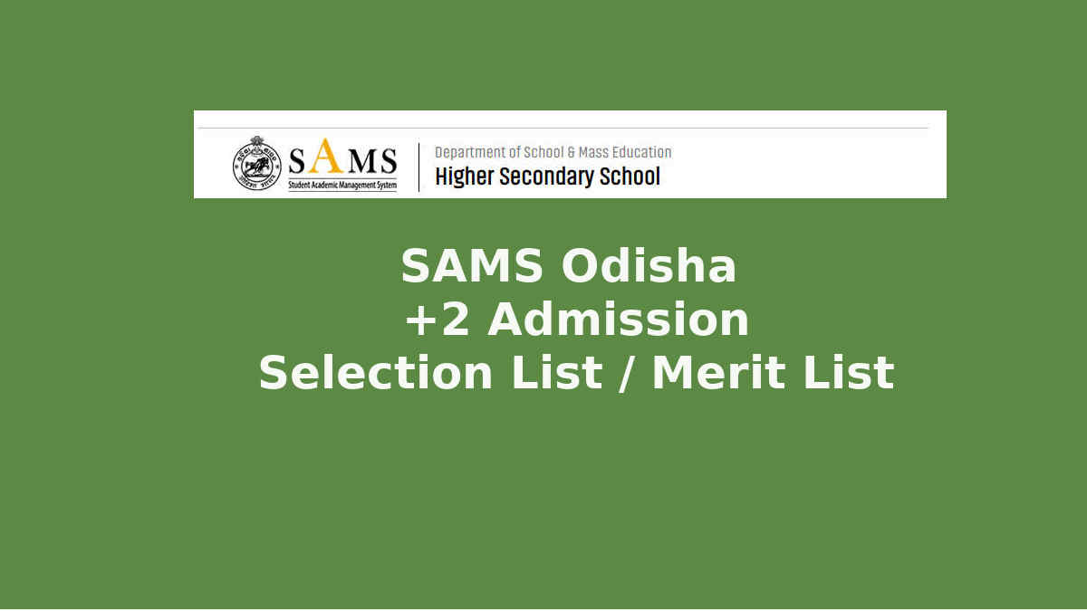 SAMS Odisha +2 Admission Merit List