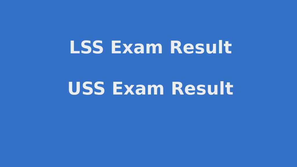 LSS / USS Exam Result